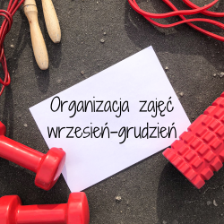 Zapisy na jesień i zmiana regulaminu